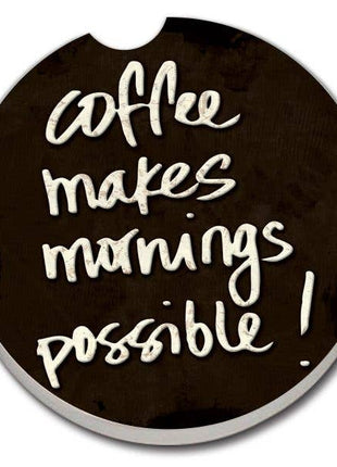 Coffee Makes Mornings Absorbent Stone Car Coaster 1 Pk