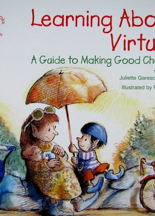 Elf-help Books for kids Learning about Virtues
