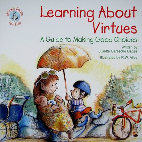 Elf-help Books for kids Learning about Virtues