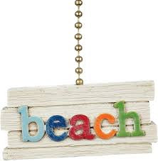 Ceiling Fan Pull - Beach Sign