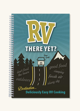 RV There Yet? - Cookbook