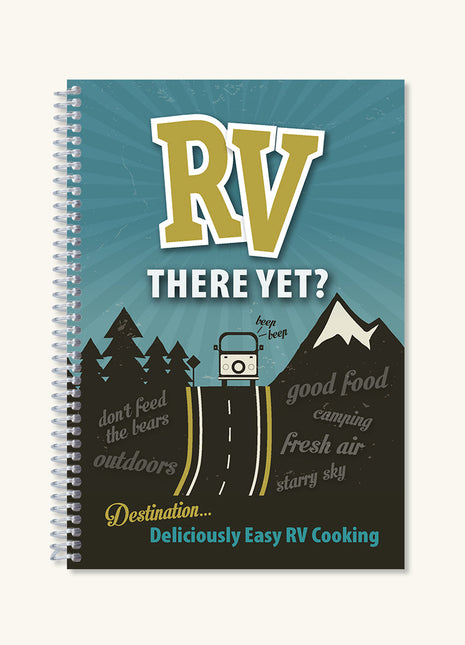 RV There Yet? - Cookbook
