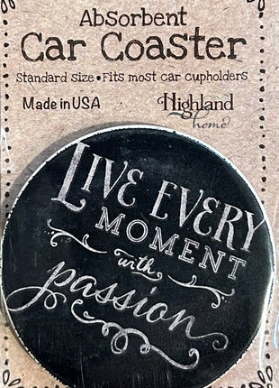 Ceramic Car Coaster - Live Every Moment With Passion