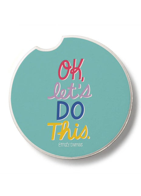 "Let's Do This" Absorbent Stone Car Coaster 1pk
